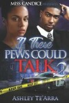 Book cover for If These Pews Could Talk 2