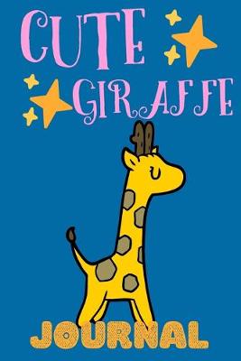 Book cover for Cute Giraffe Journal