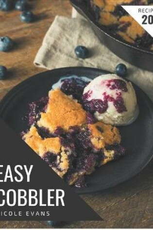 Cover of 202 Easy Cobbler Recipes