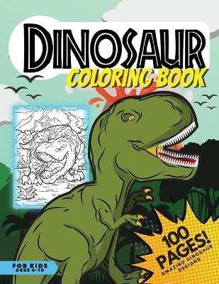 Book cover for Dinosaur Coloring Book 100 Pages