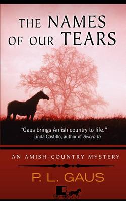 Book cover for The Names of Our Tears