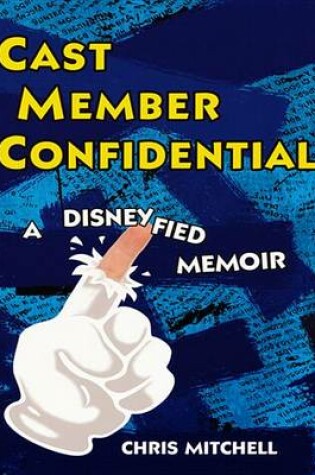 Cover of Cast Member Confidential