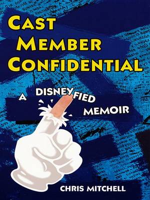 Book cover for Cast Member Confidential