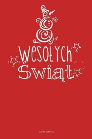 Cover of Wesolych Swiat Journal Notebook