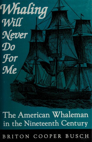 Book cover for Whaling Will Never Do for ME