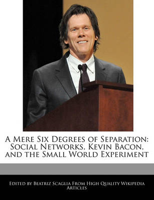 Book cover for A Mere Six Degrees of Separation