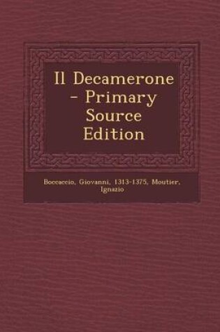 Cover of Il Decamerone - Primary Source Edition