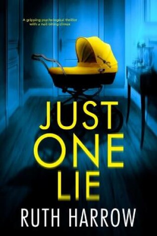 Cover of Just One Lie