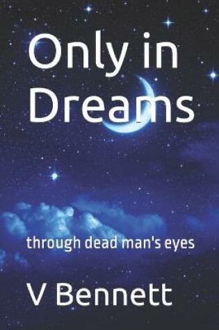 Cover of Only in Dreams