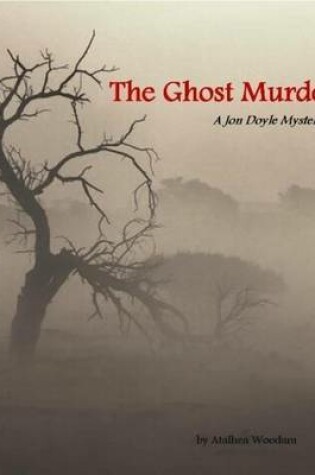Cover of The Ghost Murder: A Jon Doyle Mystery