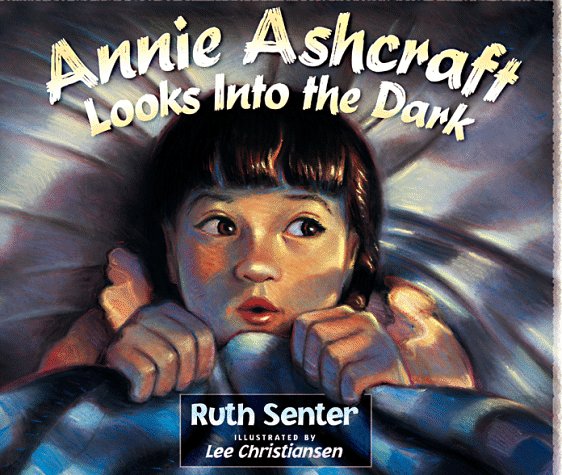 Book cover for Annie Ashcraft Looks into the Dark