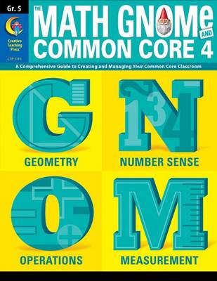 Book cover for The Math Gnome and Common Core 4, Grade 5