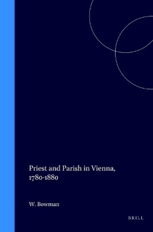 Cover of Priest and Parish in Vienna, 1780-1880