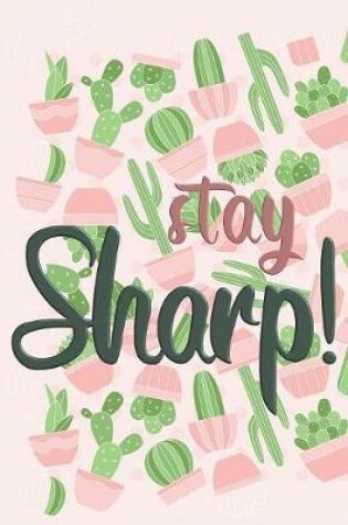 Cover of Stay Sharp!