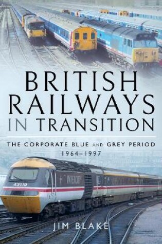 Cover of British Railways in Transition