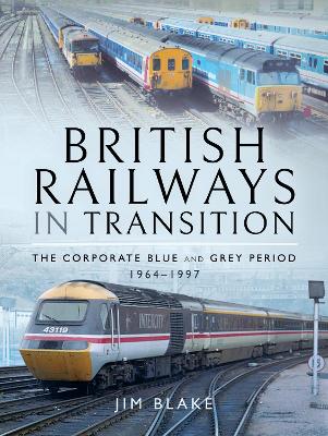 Book cover for British Railways in Transition