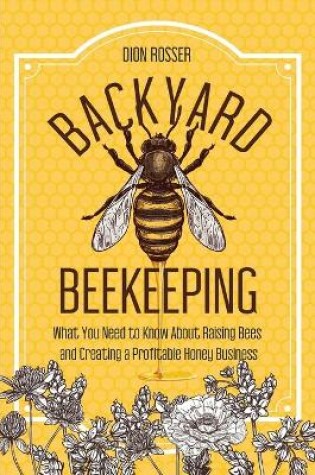 Cover of Backyard Beekeeping