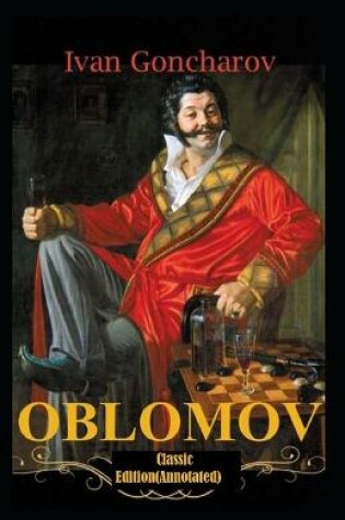 Cover of Oblomov-Classic Edition(Annotated)