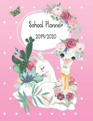 Book cover for School Planner 2019-2020