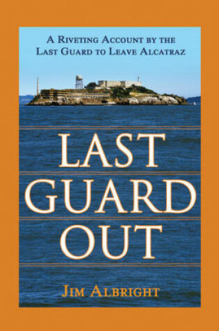 Cover of Last Guard Out