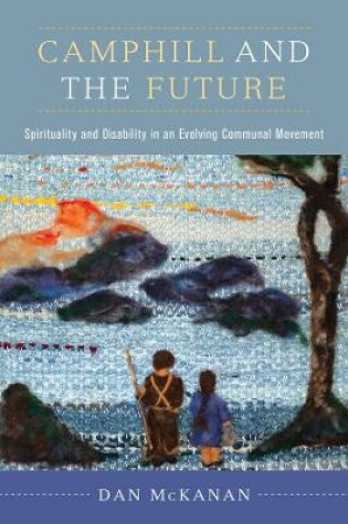 Cover of Camphill and the Future