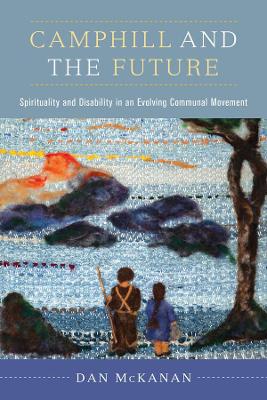 Book cover for Camphill and the Future