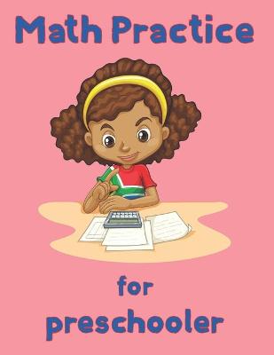 Book cover for Math Practice for preschooler