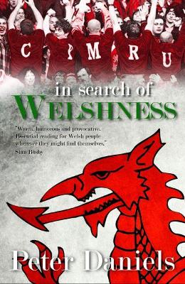 Book cover for In Search of Welshness - Recollections and Reflections of London Welsh Exiles