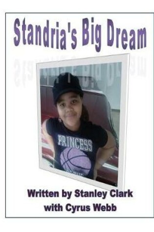 Cover of Standria's Big Dream