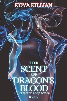 Book cover for The Scent of Dragon's Blood
