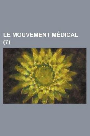 Cover of Le Mouvement Medical (7 )