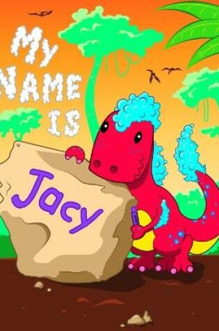 Cover of My Name is Jacy