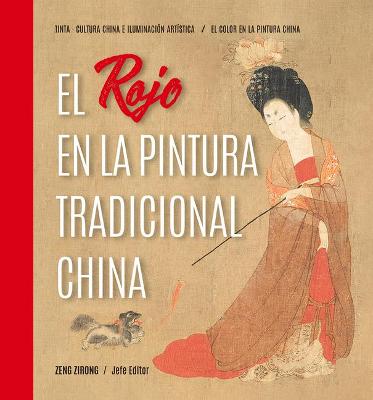 Book cover for El Rojo En La Pintura Tradicional China (Spanish Edition)