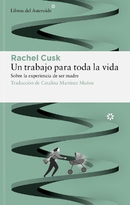 Book cover for Un Trabajo Para Toda La Vida