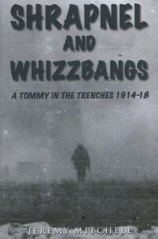 Cover of Shrapnel and Whizzbangs