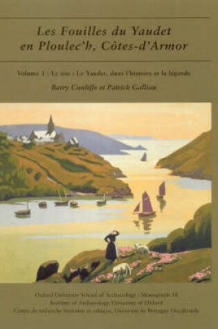 Cover of Les fouilles du Yaudet en Ploulec'h, Cotes-d'Armor