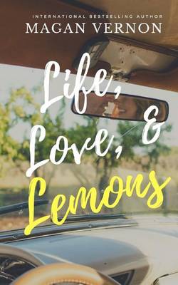 Book cover for Life, Love, & Lemons