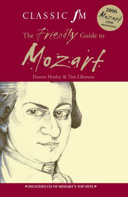 Book cover for The Classic FM Friendly Guide to Mozart