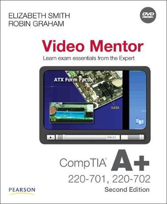 Book cover for CompTIA A+ 220-701 and 220-702 Video Mentor (not for retail sale)