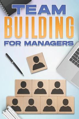 Book cover for Team Building for Managers