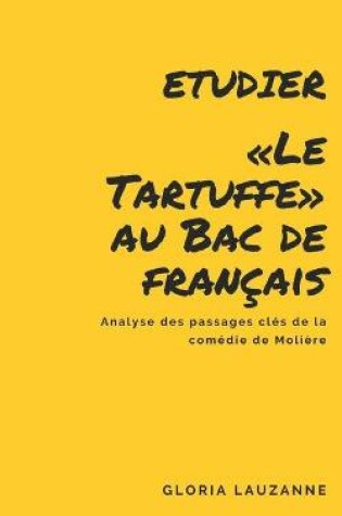 Cover of Analyse du Tartuffe pour le Bac de francais