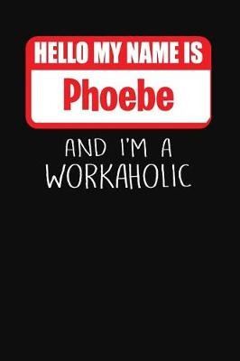 Book cover for Hello My Name Is Phoebe