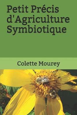 Book cover for Petit Precis d'Agriculture Symbiotique