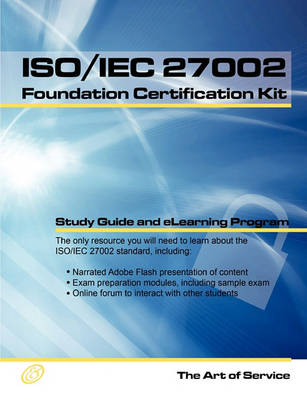 Book cover for ISO/Iec 27002 Foundation Complete Certification Kit - Study Guide Book and Online Course