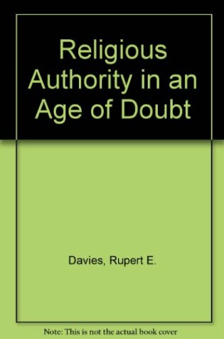 Cover of Religious Authority in an Age of Doubt