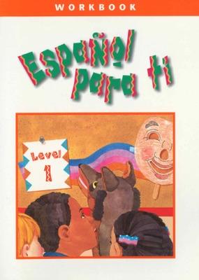 Book cover for Español para ti Level 1, Workbook