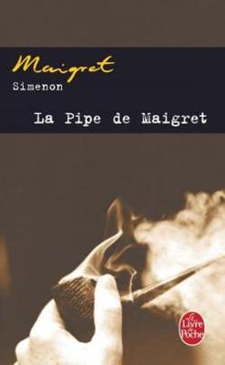 Book cover for La pipe de Maigret