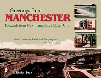 Book cover for Greetings from Manchester: Postcards from New Hampshires Queen City