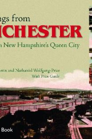 Cover of Greetings from Manchester: Postcards from New Hampshires Queen City