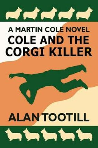 Cover of Cole And The Corgi Killer